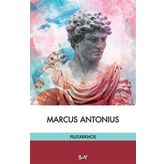 Marcus Antonius - Mestrius Plutarkhos