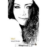 MARI - İSMAİL DINDAR
