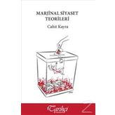 Marjinal Siyaset Teorileri - Cahit Kayra