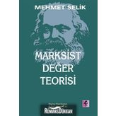 Marksist Değer Teorisi - Mehmet Selik