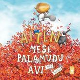 Marsilyan Altın Meşe Palamudu Avı