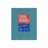 Marsilyan Erol Kınalı - Retrospektif / Retrospective