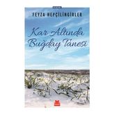 Marsilyan Kar Altında Buğday Tanesi