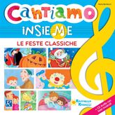 Marta Bartolucci - Cantiamo Insieme - Le Feste Classiche (1 BOOKS)
