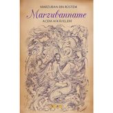 MARZUBANNAME - MARZBAN BIN RÜSTEM