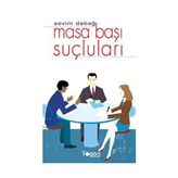 MASA BAŞI SUÇLULARI - SEVIM DABAĞ