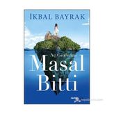 MASAL BITTI - İKBAL BAYRAK