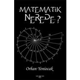 Matematik Nerede - Orhan Yeniocak