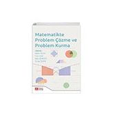 Matematikte Problem Çözme ve Problem Kurma - Pegem Akademi Yayıncılık