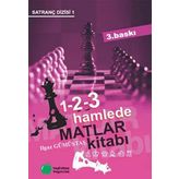 MATLAR KİTABI 1-2-3 HAMLEDE: Satranç Dizisi 1