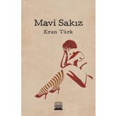 Mavi Sakız - Eren Türk