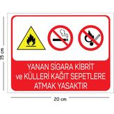 Mayeka Metal Yanan Sigara Kibrit ve Külleri Kağıt Sepetlere Atmak 15X20 cm Uyarı Iş Güvenliği Levhası