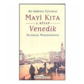 Mayi Kıta Venedik - Nicholas Woodsworth