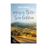 Mayıs Bitti Sen Geldin - Şerife Karakaş