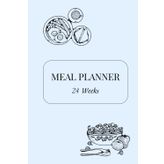 MEAL PLANNER: A Simple and Mindful Food Journal to Plan Your Meals, Track Habits, and Improve Step by Step