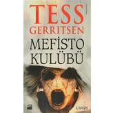MEFISTO KULÜBÜ - TESS GERRITSEN