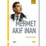 Mehmet Akif İnan - Ferhat Özbadem