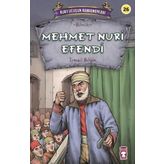 Mehmet Nuri Efendi - Kurtuluşun Kahramanları