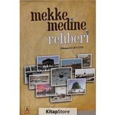 Mekke Medine Rehberi - Muhammed Kurtcephe