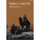 MEKKE'YE GIDEN YOL - MUHAMMED ESED