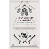 Melankolinin Anatomisi 2. Fasikül - Robert Burton