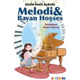 Melodi & Bayan Hoşses - Gizem Deniz Açıksöz