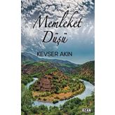 Memleket Düşü - Kevser Akın