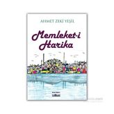 Memleket-i Harika - Ahmet Zeki Yeşil