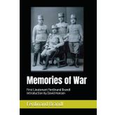 Memories of War: 1st Lieutenant Ferdinand Brandl, 13th Landwehr Infantry Division Vienna