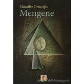 Mengene - Muzaffer Oruçoğlu
