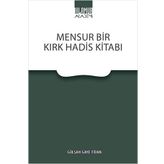 Mensusr Bir Kırk Hadis Kitabı
