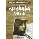 Merhaba Cano - Munise Aksöz Mesut Özcan