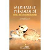 Merhamet Psikolojisi - Zeynep Özcan