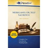 Merkland; or, Self Sacrifice (Cram Edition)