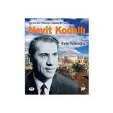 MERSIN'DEN YÜKSELEN BIR SES NEVIT KODALLI - EVIN İLYASOĞLU