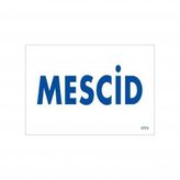 Mescid Uyarı Levhası 17,5x25 KOD:1771