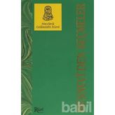 MESNEVI'DEN SEÇMELER - MEVLÂNÂ CELALEDDIN RUMI