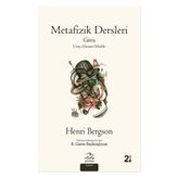 Metafizik Dersleri - Henri Bergson