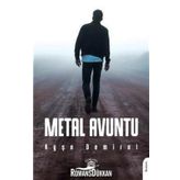 Metal Avuntu - Ayşe Demirel