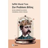 Metis Yayınları - Zor Problem: Bilinç