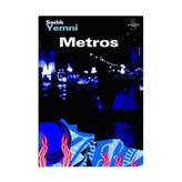 METROS - SADIK YEMNI
