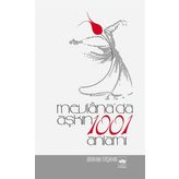 Mevlana'da Aşkın 1001 - İbrahim Erşahin