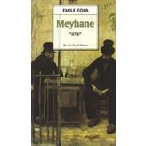 MEYHANE - EMILE ZOLA
