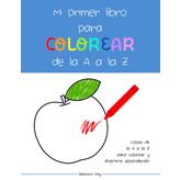 Mi primer libro para colorear de la A a la Z