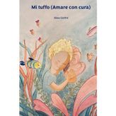 Mi tuffo (Amare con cura)