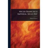 Micer Francisco Imperial, Siglo Xiv