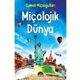 Miçolojik Dünya - Cumali Miçooğulları