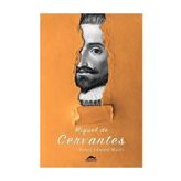 Miguel de Cervantes - Henry Edward Watts