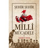 Milli Mücadele Şehir Şehir (2 Cilt) - Ahmet Hür