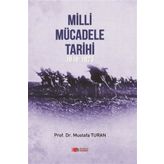 Milli Mücadele Tarihi (1918-1923) - Prof. Dr. Mustafa Turan